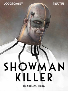 Hardcover Showman Killer Vol. 1: Heartless Hero Book