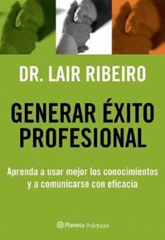 Paperback Generar Exito Profesional (Spanish Edition) [Spanish] Book