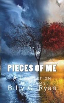 Paperback Pieces Of Me: A Collection of Poems Book