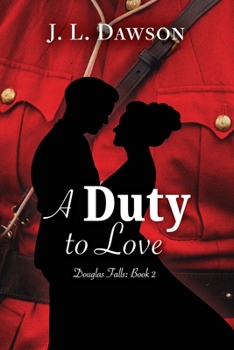 Paperback A Duty to Love Book