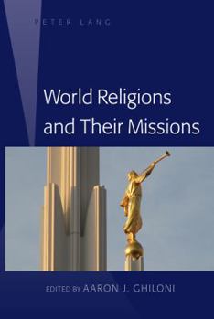 Hardcover World Religions and Their Missions; Second Edition Book