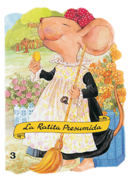 Paperback La Ratita Presumida = The Boastful Little Mouse [Spanish] Book