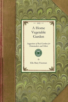 Paperback A Home Vegetable Garden Book