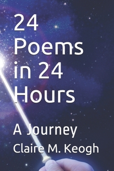 Paperback 24 Poems in 24 Hours: A Journey Book