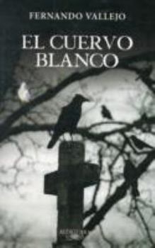 El cuervo blanco