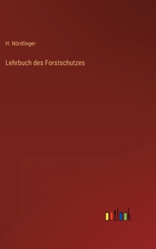 Hardcover Lehrbuch des Forstschutzes [German] Book