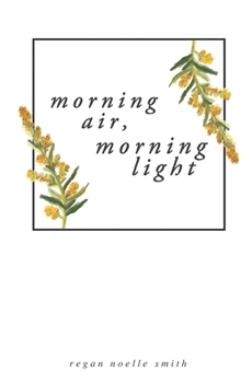 Paperback Morning Air, Morning Light Book