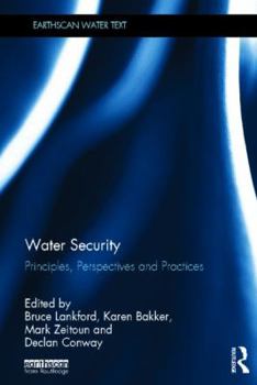 Hardcover Water Security: Principles, Perspectives and Practices Book