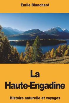 Paperback La Haute-Engadine [French] Book