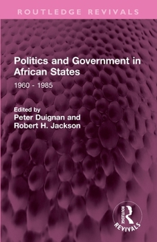 Paperback Politics and Government in African States: 1960 - 1985 Book