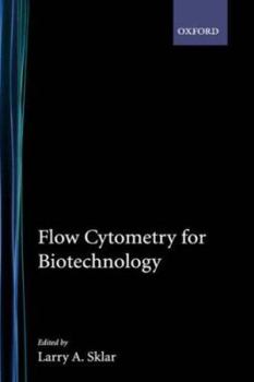 Hardcover Flow Cytometry for Biotechnology Book