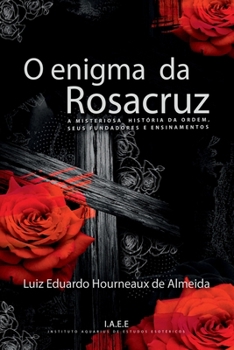 Paperback O Enigma Da Rosacruz [Portuguese] Book