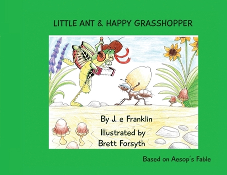 Paperback Little Ant & Happy Grasshopper Book