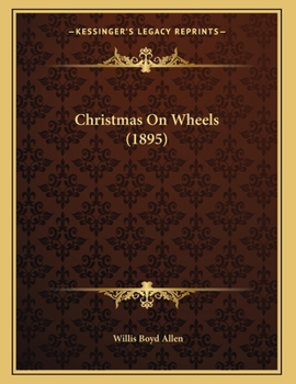 Paperback Christmas On Wheels (1895) Book