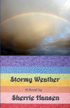 Stormy Weather - Book #1 of the Maple Valley 