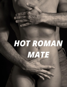 Paperback Hot Roman Mate Book