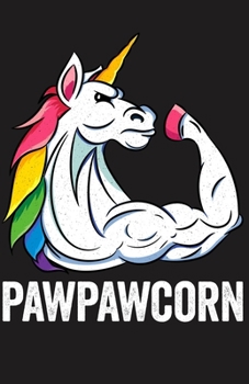 Pawpawcorn: Workout Log Book, (5.5x8.5 in), 120 Pages