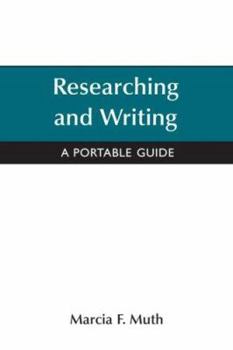 Paperback Reseaching and Writing: A Portable Guide Book