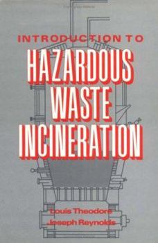 Hardcover Introduction to Hazardous Waste Incineration Book