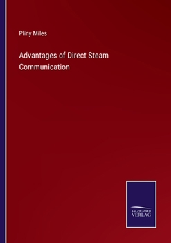 Paperback Advantages of Direct Steam Communication Book