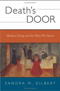 Hardcover Death's Door: Modern Dying and the Ways We Grieve Book