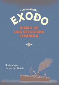 Hardcover Exodo diario de una refugiada española [Spanish] Book