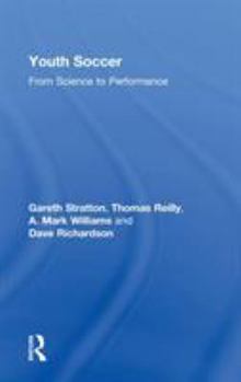 Hardcover Youth Soccer: From Science to Performance Book