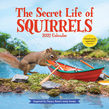 Calendar The Secret Life of Squirrels Wall Calendar 2021 Book