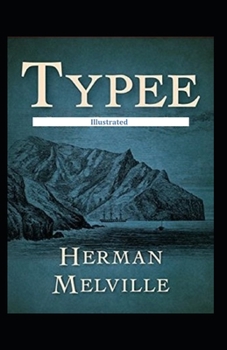 Paperback Typee Illustrated Book