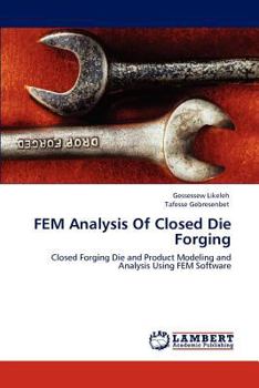 Paperback FEM Analysis Of Closed Die Forging Book