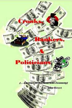 Paperback Crooks, Bankers & Politicians Book