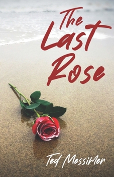 Paperback The Last Rose Book