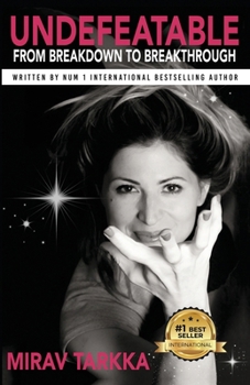 Paperback Undefeatable: From Breakdown to Breakthrough Book