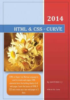 Paperback HTML & CSS - Curve: Learn HTML & CSS in 3 days Book