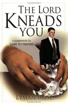 Paperback The Lord Kneads You Book