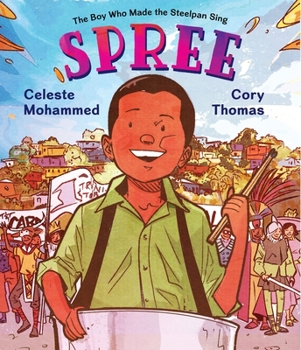 Hardcover Spree: The Boy Who Made the Steelpan Sing Book