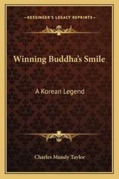 Paperback Winning Buddha's Smile: A Korean Legend Book