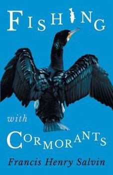 Paperback Fishing with Cormorants Book