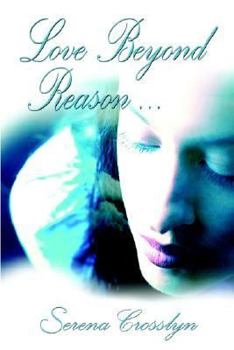 Paperback Love Beyond Reason Book