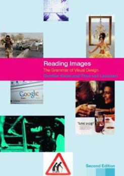 Paperback Reading Images: The Grammar of Visual Design Book
