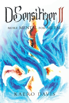 Paperback Desensitizer Ii: More Mental for Metal Book