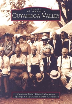 Cuyahoga Valley - Book  of the Images of America: Ohio