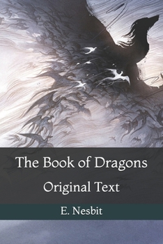 Paperback The Book of Dragons: Original Text Book