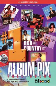 Paperback Joel Whitburn Presents #1 Album Pix: A Photo Guide to Every #1 Pop, R&B, and Country Album! Book