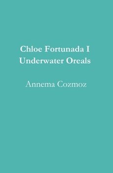 Paperback Chloe Fortunada I Underwater Oreals Book