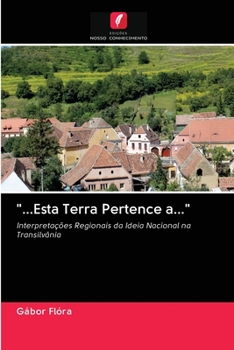 Paperback "...Esta Terra Pertence a..." [Portuguese] Book