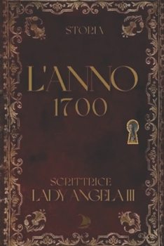 Paperback L'Anno 1700 [Italian] Book