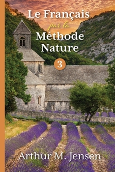 Paperback Le Francais par la Methode Nature, 3 [French] Book