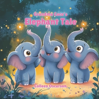 Paperback Grandma Coco's Elephant Tale Book
