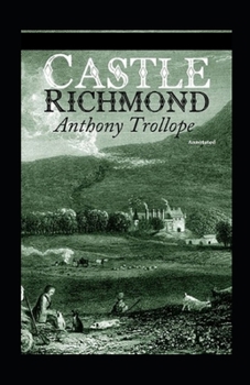 Paperback Castle Richmond Annotated Book
